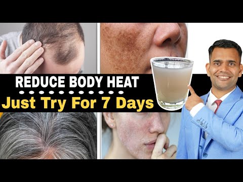 1 Simple Home Remedy To Reduce Body Heat ( Pigmentation , grey hair ) Naturally - Dr. Vivek Joshi