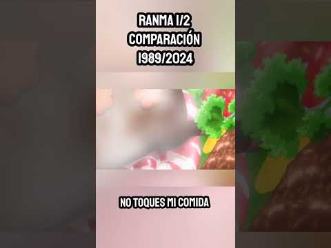 La COMIDA es P-Chan 😨 - COMPARACIÓN Ranma 1/2 Serie CLÁSICA 1989 VS Remake  2024