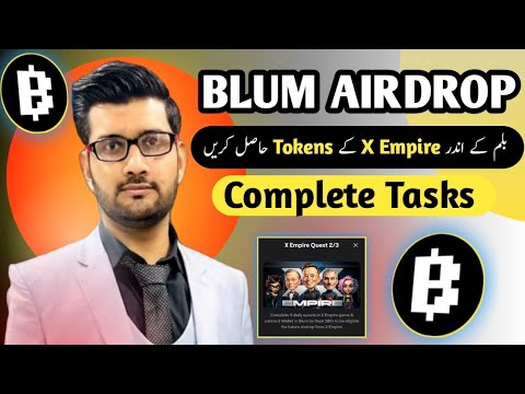 Blum k andr (X Empire) ka airdrop hasil krein || X = $30