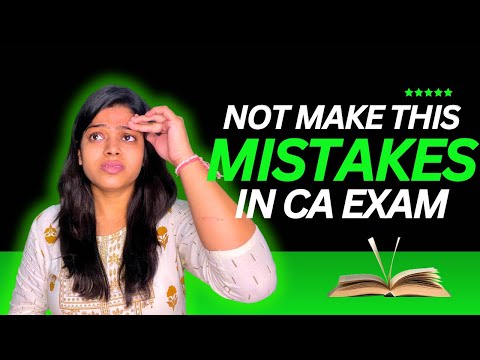 Increase 5-7 Marks per Subject 🤯Don’t make this Mistake in your CA Exam 🎯🤯