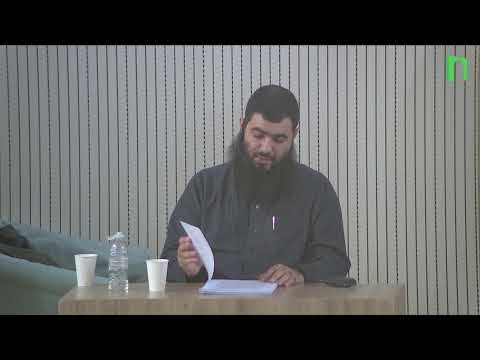 Ustaad Abulfadl - Ahadith omtrent het corrigeren van het hart - Les 8