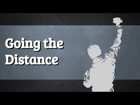 Going the Distance