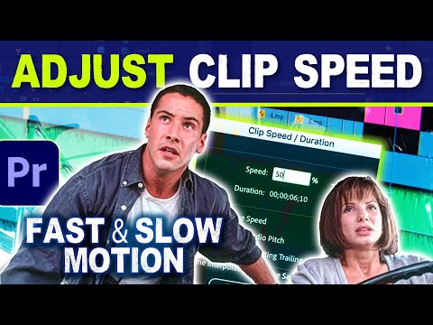 Adjust Clip Speed Premiere Pro | Fast & Slow Motion Tutorial (Speed/Duration)