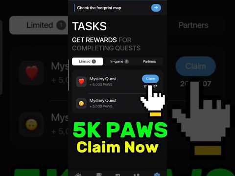 5K Paws Claim Soon || Paws Airdrop New Quest || #crypto #paws #airdrop