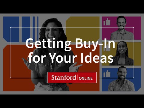 Course Overview: Getting Buy-In for Your Ideas