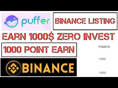 new airdrop today || new binance airdrop || earn 1000$ || dont miss puffer listing binance #binance