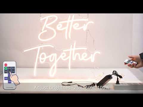 Better Together Neon Sign Installation