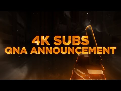 4000 Subscriber QNA ANNOUNCEMENT!