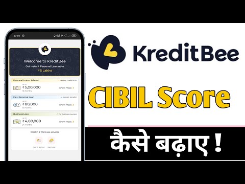 KreditBee Me CIBIL Score Kaise Badhaye, KreditBee CIBI Score Increase