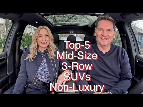 Our 2025 Top-5 Mid-Size 3-Row SUV picks // Which one is right for you?