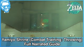 Yamiyo Shrine (Combat Training: Throwing) - Full Narrated Guide - Tears of the Kingdom