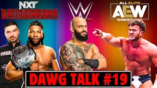 Dawg Talk #19: NXT Battleground, Ricochet Leaving, MJF & More