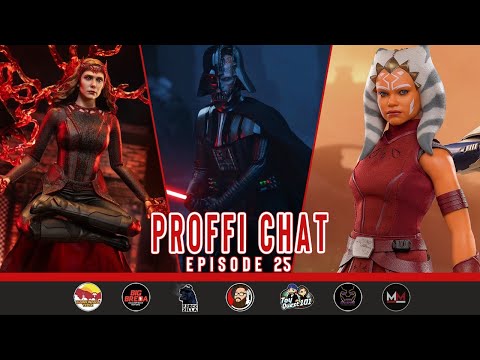 Proffi Chat Episode 25 | Hot Toys Wanda, Darth Vader, Ahsoka Padawan