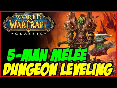 Classic WoW - 5-man Melee Cleave Dungeon Leveling Pt.1