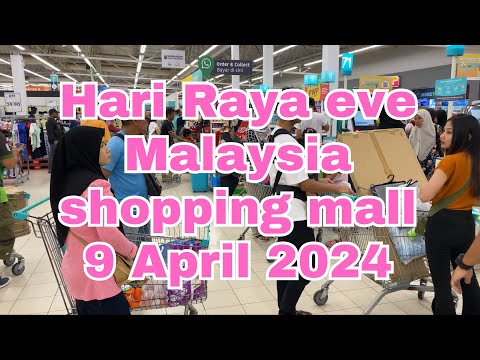 Hari Raya eve in Malaysia Mall (9 April 2024)