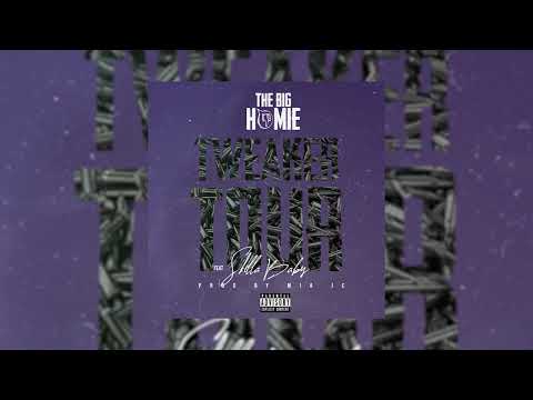 The Big Homie ft. Skilla Baby - “Tweaker Tour”