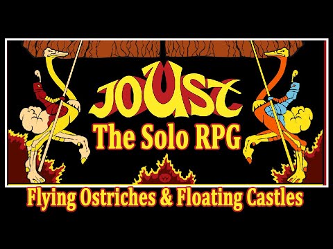 Flying Ostriches & Floating Castles (Joust - the Solo RPG)