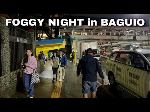 Foggy Night Tour in BAGUIO | Walking Around Baguio City at Night! BER- Months 2024 Philippines