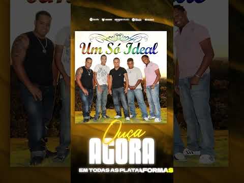 Grupo Um Só Ideal - Um Só Ideal #ouçaagora #samba #pagode