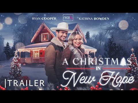 A Christmas In New Hope | Trailer | Nicely Entertainment