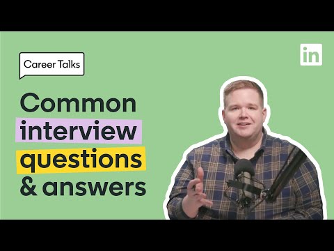 The Most Common Interview Questions and How to Answer