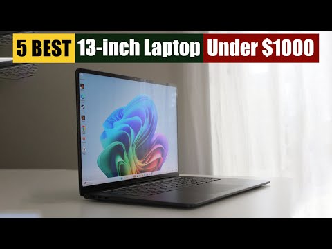 Best 13 inch Laptop Under $1000 of 2024