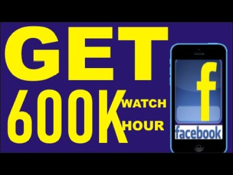 600k Facebook Watch Minutes In Nigeria | How To Get 600k Facebook Watch Minutes