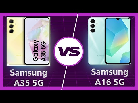 Samsung A16 vs Samsung A35 Detailed Comparison