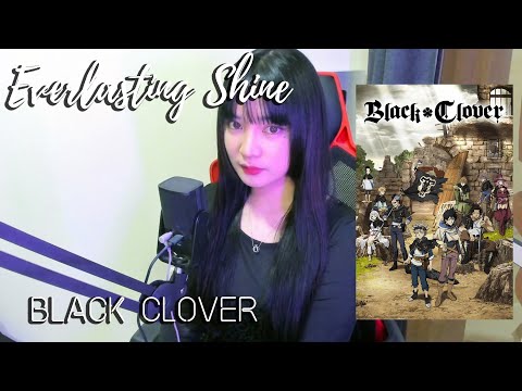 Everlasting Shine (永遠に光れ) - TXT トゥモローバイトゥギャザー | BLACK CLOVER OP 12 ブラッククローバー | Cover by Sachi Gomez