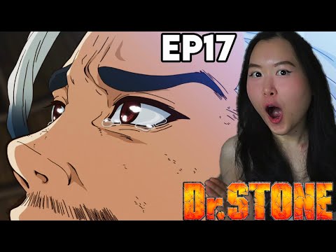 THE FEELS ARE TOO HIGH!!!😭 Dr. STONE Episode 17 REACTION