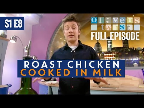 Roast Chicken Cooked In Milk | Jamie Oliver's Twist Full Episode Season 1 Episode 8