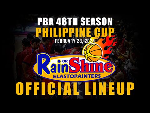 PBA UPDATE RAIN OR SHINE ELASTO PAINTERS PHILIPPINE CUP OFFICIAL LINEUP