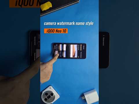 Customize iQOO Neo 10 Camera Watermark Like a Pro! 🔥 #Shorts