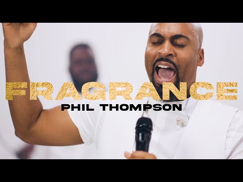 Phil Thompson - Fragrance (Official Live Video) Feat. Kymberli Joye