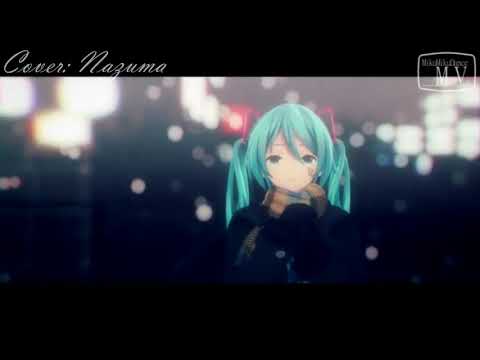 【Nazuma】雪影 (Snow Shadow) Cover