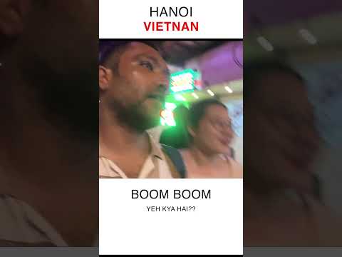 Boom  Boom! 🤣😇😜 Yeh kya hai??! #hanoi #travel #vietnam #travelvlogger