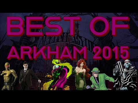 Top 20 Arkham Videos 2015