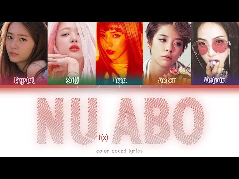 f(x) (에프엑스) – NU ABO (NU 예삐오)(Han|Rom|Eng) Color Coded Lyrics