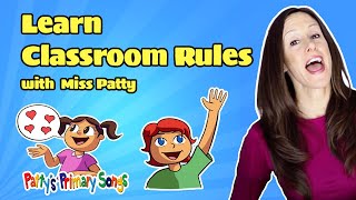 Learn Classroom Rules Song for Children (Official Video)Following the Rules by Patty Shukla Kindness