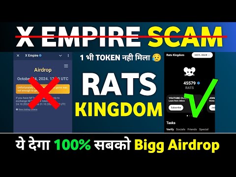 🚫 X Empire Scam || Rats Kingdom Mining App || Rats Airdrop Listing Date || Rats Launching Date