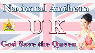 [National Anthem]🇬🇧UK "God Save the Queen"