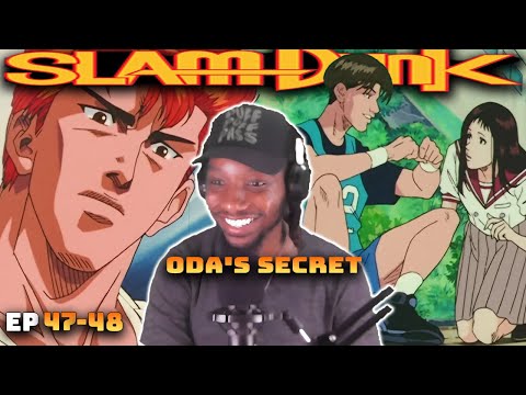 Slam Dunk Ep.47-48 Reaction! Oda's Secret!