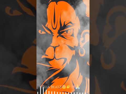 Teja Beatz updated :-new video Hanuman songs 🎧 God songs whatsapp status