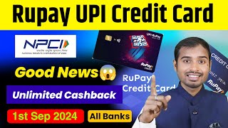 NPCI New Rules Rupay Credit Card Unlimited Cashback | Rupay credit card upi offer | npci new rules