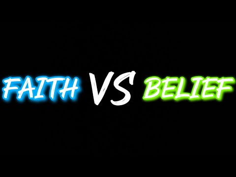 What Is The Difference Between Faith And Belief #faith #mindsetmatters