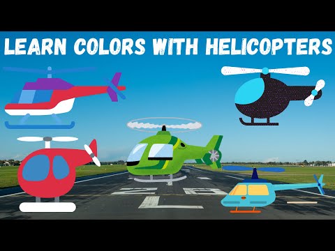 Learn Colors with Helicopter Animated Visuals | Preschool Kids Leaning 3D Educational Toddler