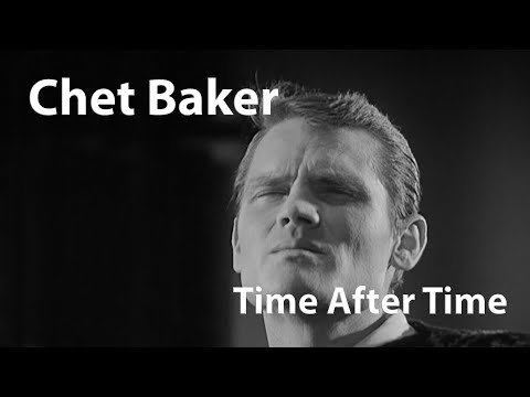 Chet Baker - Time After Time [Digitally Enhanced]