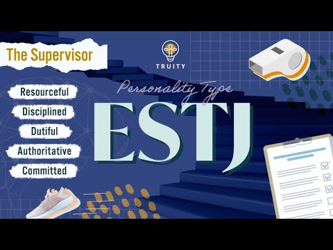 The ESTJ Personality Type