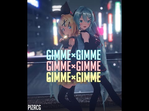 ボカロ好きになる動画 [Gimme×Gimme]