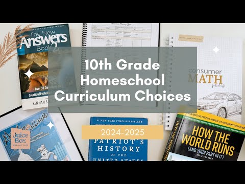 10TH GRADE HOMESCHOOL CURRICULUM CHOICES | 2024-2025